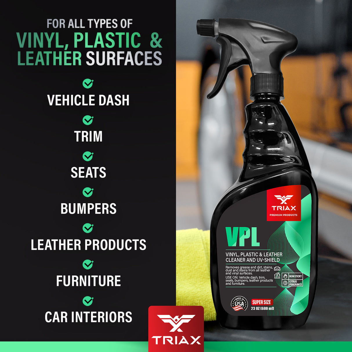 TRIAX VPL Cleaner - Solutie Curatare si Protectie UV pentru Vinil, Plastic si Piele